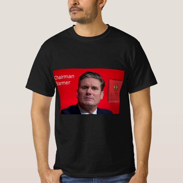 Chairman Starmer T-Shirt (Front)