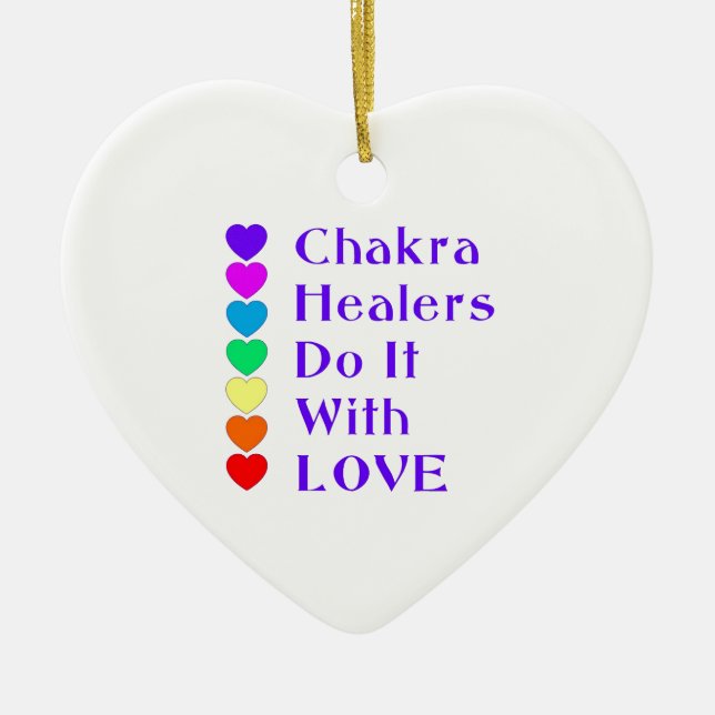 Chakra Healers Do It With Love Ceramic Ornament (Front)
