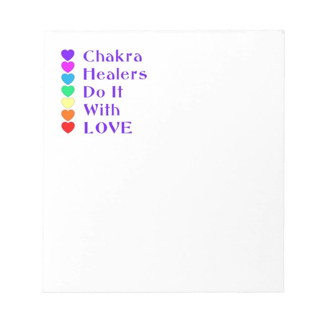 Chakra Healers Do It With Love Notepad (Front)