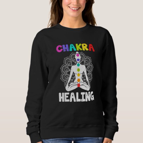 Chakra Healing  Spiritual Guide Chakra Journey Cha Sweatshirt