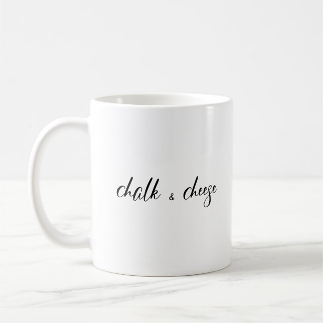 Chalk and Cheese Coffee Mug (Left)