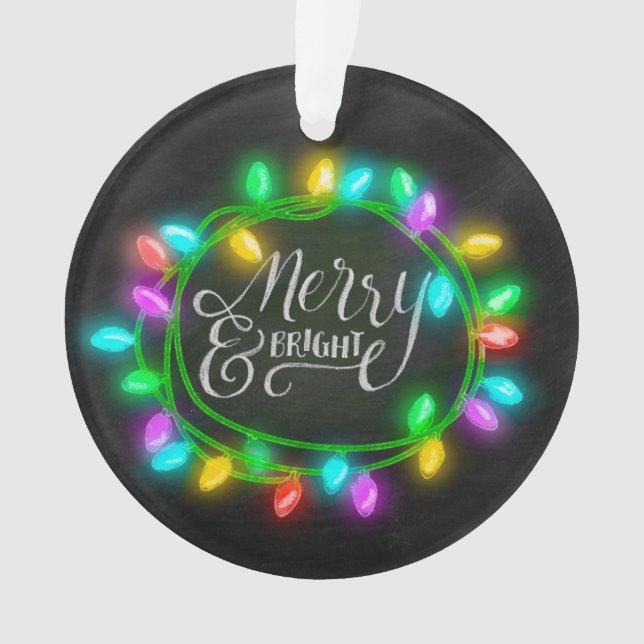 Chalk Drawn Merry and Bright with Lights Ornament (Front)