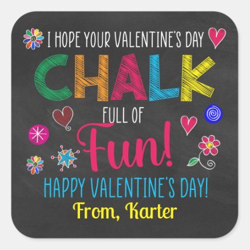 Chalk Full of Fun Valentine Square Sticker