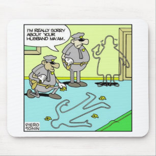 Chalk Outline Funny Police Gifts & Collectibles Mouse Pad