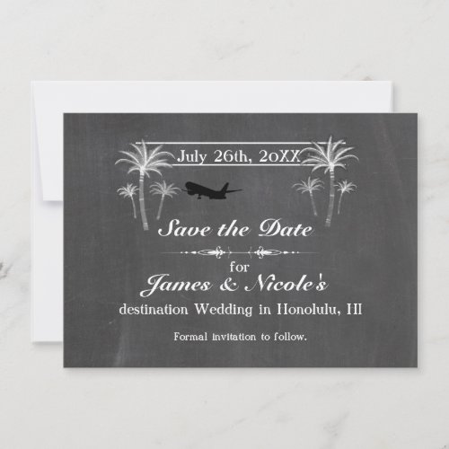 Chalk Palm Trees  Plane Destination Save the Date