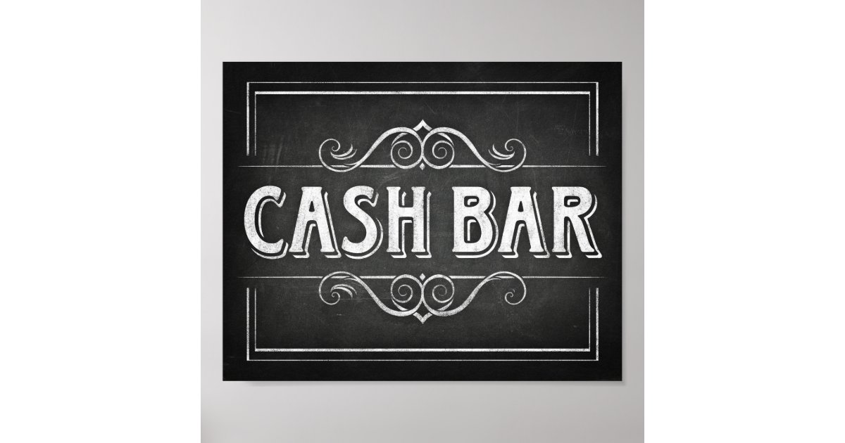 Chalk Style CASH BAR Sign Print Zazzle