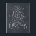 Chalkboard '12 Days of Christmas' Black Chalk Holiday Postcard<br><div class="desc">Fashionable and fun chalkboard look postcard. It will make people break out in song…. "Five Gold Rings…". Place it inside of a little wooden frame and it would like a real slate board - perfect for decorating. It even features real chalkboard background. There is also a more colorful and elaborate...</div>