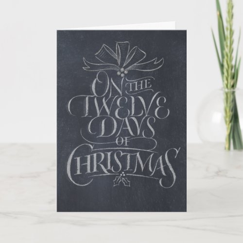 Chalkboard 12 Days of Christmas Chalk Calligraphy Holiday Card