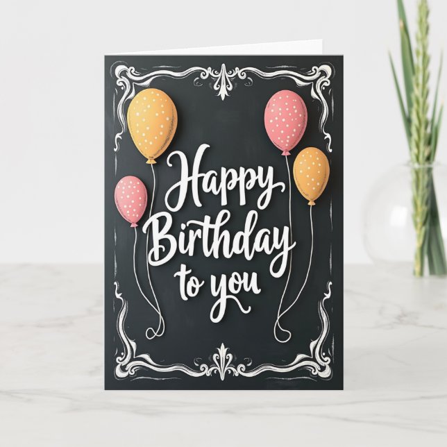 Chalkboard Balloon Birthday Card (Front)