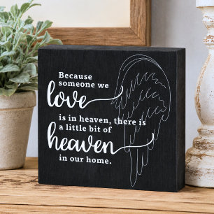 Chalkboard Because Someone We Love is in Heaven Wooden Box Sign