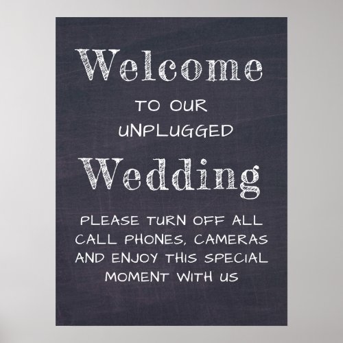 Chalkboard Black and White Unplugged Wedding Sign
