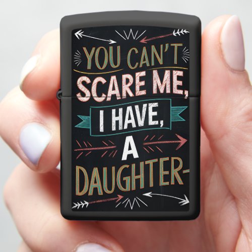 Chalkboard Daughter Power Zippo Lighter