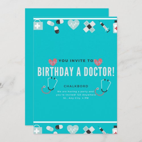 Chalkboard Doc Is In Doctor Birthday  Invitation