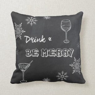 Chalkboard Drink & Be Merry Throw Pillow