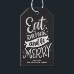 Chalkboard Eat Drink and Be Merry Script Christmas Gift Tags<br><div class="desc">Eat,  drink and be Merry. Customizable holiday gift tag featuring hand-lettered script with a faux chalkboard background. Personalize by adding names and messages. This rustic modern calligraphy Christmas gift tag is available in a variety of backgrounds.</div>