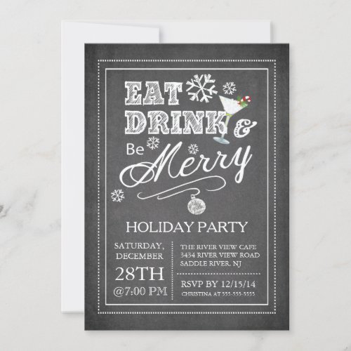 Chalkboard Eat Drink Be Merry Holiday Invitation