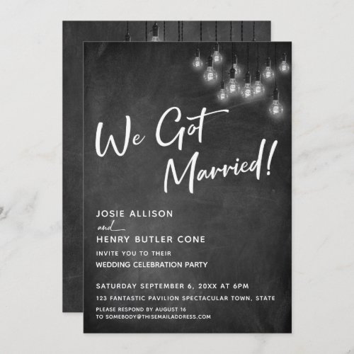 Chalkboard Edison Lights Modern We Got Married Invitation