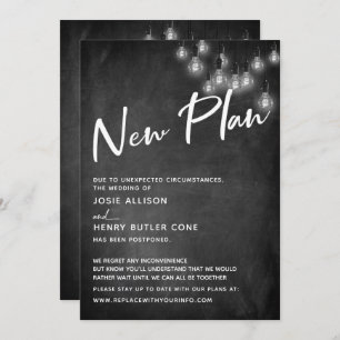 Chalkboard Edison Lights New Plan Delayed Wedding Invitation