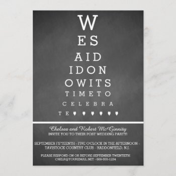 Chalkboard Eye Chart Post Wedding Reception Only Invitation by PetitePaperie at Zazzle