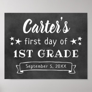 Chalkboard First Day of 1st Grade Sign
