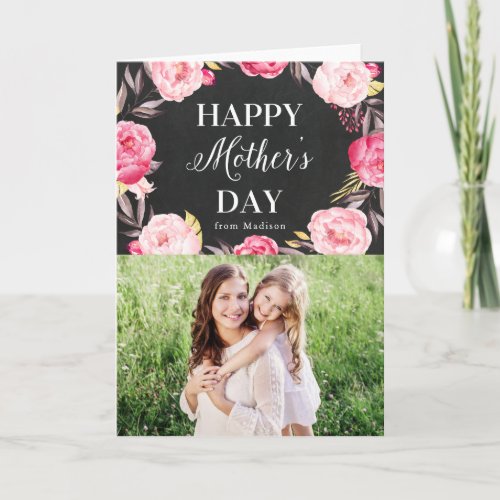 Chalkboard Floral  Mothers Day Photo Card