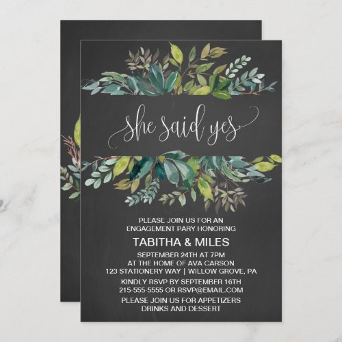 Chalkboard Foliage She Said Yes Engagement Party Invitation