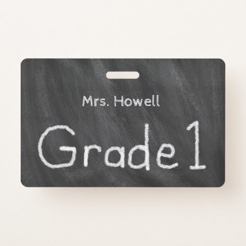 Chalkboard for Grade 1 Teacher Custom Badge