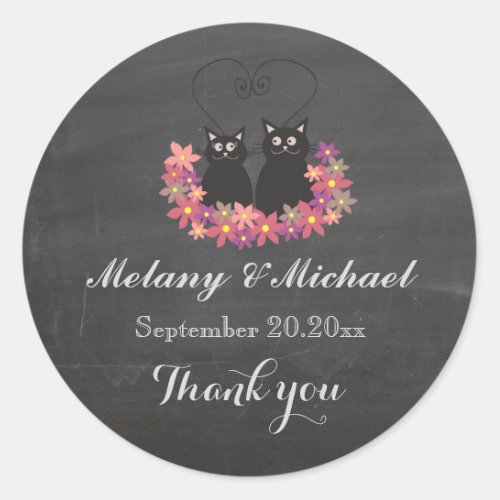 Chalkboard funny cat love couple thank you classic round sticker