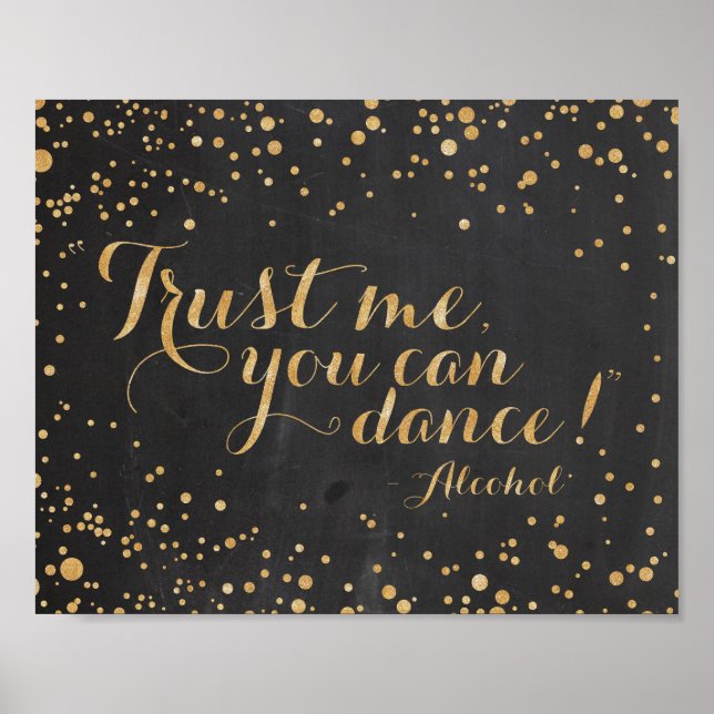 Chalkboard glitterTrust me you can dance - Alcohol Poster (Front)