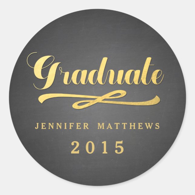 Chalkboard Gold Foil Glamor | Graduation Sticker (Front)