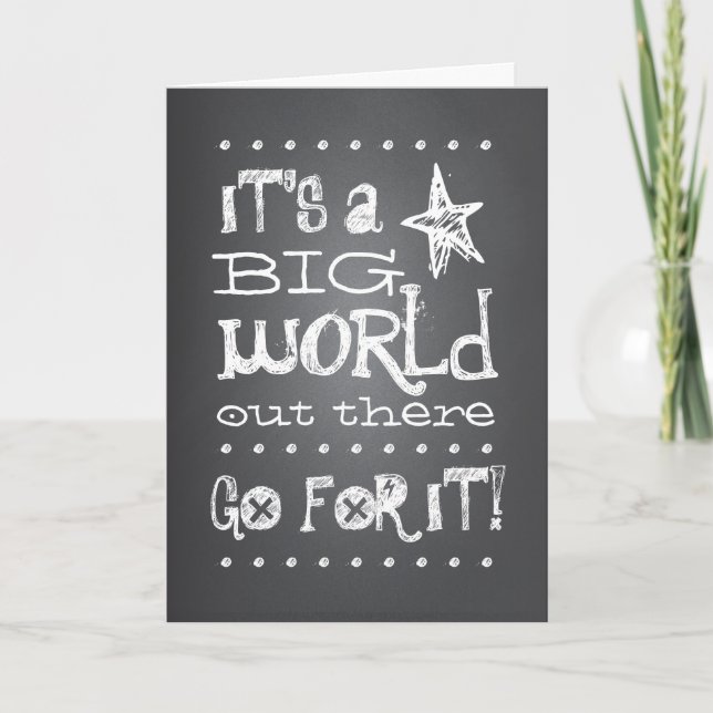 Chalkboard Graduate Go For It Congratulation Card (Front)