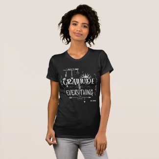 Chalkboard Gratitude is Everything Note to Self T-Shirt