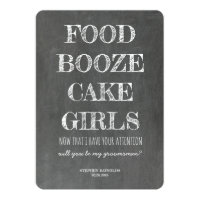 Chalkboard GROOMSMAN / BEST MAN Funny Proposal Invitation
