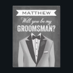 Chalkboard Groomsman | Groomsman Invitation<br><div class="desc">Available in groomsman,  best man,  junior groomsman and ring bearer styles. You've found your wife,  but you still need your boys. Ask them to be part of you big day with these stylish and modern groomsman cards on chalkboard background.</div>