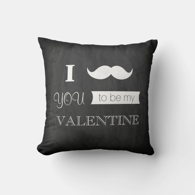 Chalkboard I Mustache You To Be My Valentine Throw Pillow (Front)