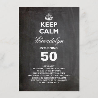 Chalkboard Keep Calm Funny 50th Birthday Invite