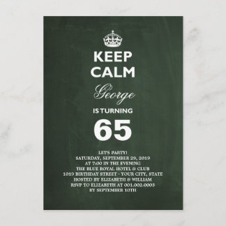 Chalkboard Keep Calm Funny 65th Birthday Invite