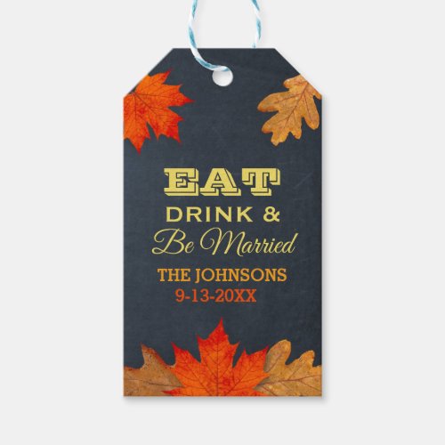 Chalkboard Leaves Eat Drink and Be Married Gift Tags