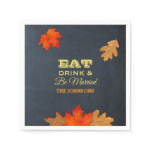 Chalkboard Leaves Eat Drink and Be Married