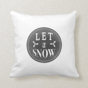 Chalkboard Let it Snow and Baby it's Cold Outside Throw Pillow