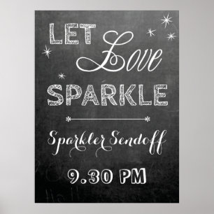 Chalkboard let love sparkler wedding sign poster