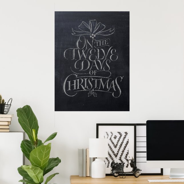 Chalkboard Lettering '12 Days of Christmas' Modern Poster (Home Office)