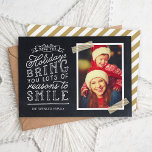 Chalkboard Lettering Holiday Photo Card<br><div class="desc">Affordable custom printed holiday photo cards with simple templates for customization. This fun design features cute hand-lettered style typography on a faux chalkboard background with gold striped washi tape around your photo. The text reads "Hope the holidays bring you lots of reasons to smile". Personalize it with your photos, family...</div>