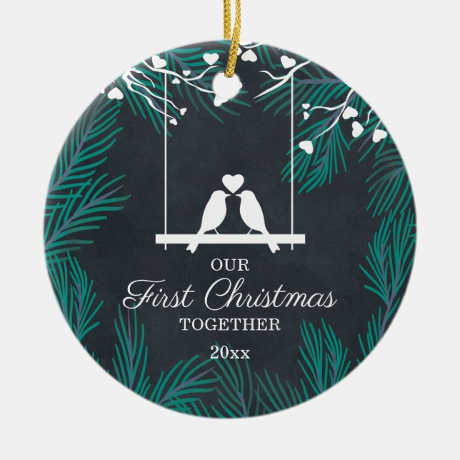 Chalkboard Lovebirds Our First Christmas Together Ceramic Ornament (Front)