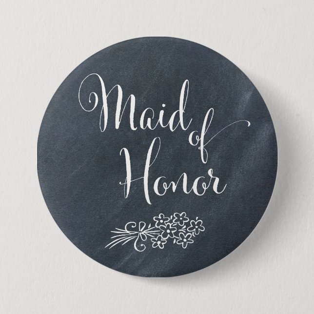 Chalkboard Maid of Honor Button (Front)