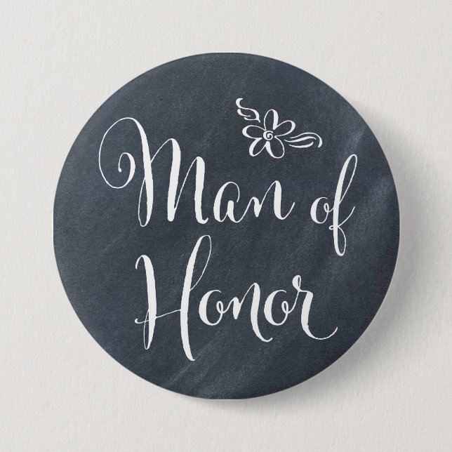 Chalkboard Man of Honor Pinback Button (Front)