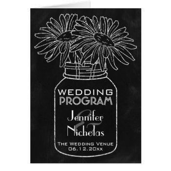 Chalkboard - Mason Jar And Daisies Wedding Program by Truly_Uniquely at Zazzle