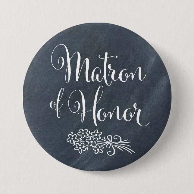 Chalkboard Matron of Honor Button (Front)