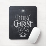 Chalkboard Merry Christ Mas Christmas Christian Mouse Pad<br><div class="desc">Fashionable and fun chalkboard look. We say 'Merry Christmas' but often we forget the origin of the words. This original hand lettering uses its unique design to tell the story simply and elegantly. Show your CHRISTmas spirit. Find this charming design on other products - just check out our store.</div>