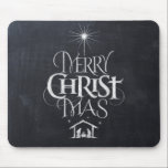 Chalkboard Merry Christmas Christian Nativity  Mouse Pad<br><div class="desc">Fashionable and fun chalkboard look. We say 'Merry Christmas' but often we forget the origin of the words. This original hand lettering uses its unique design to tell the story simply and elegantly. Show your CHRISTmas spirit. Find this charming design on other products - just check out our store.</div>